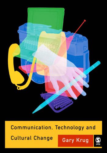 خرید و دانلود نسخه کامل کتاب Communication, Technology and Cultural Change_68f69f52587f7.jpeg خرید و دانلود نسخه کامل کتاب Communication, Technology and Cultural Change