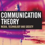 خرید و دانلود نسخه کامل کتاب Communication Theory: Media, Technology and Society