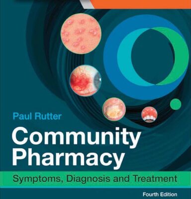 خرید و دانلود نسخه کامل کتاب Community Pharmacy: Symptoms, Diagnosis and Treatment