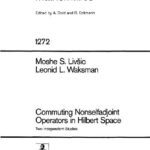 خرید و دانلود نسخه کامل کتاب Commuting Nonselfadjoint Operations in Hilbert Space