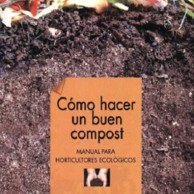 خرید و دانلود نسخه کامل کتاب Como Hacer Un Buen Compost