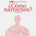 خرید و دانلود نسخه کامل کتاب ¿Cómo narrarnos? Bitácora del taller comunitario de escritura