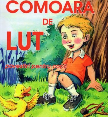 خرید و دانلود نسخه کامل کتاب Comoara de lut – Povestiri pentru copii