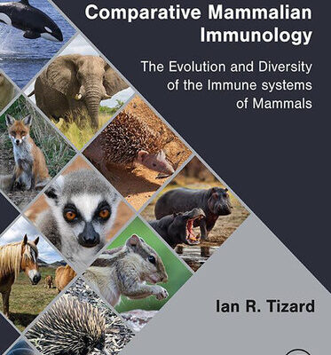 خرید و دانلود نسخه کامل کتاب Comparative Mammalian Immunology: The Evolution and Diversity of the Immune Systems of Mammals