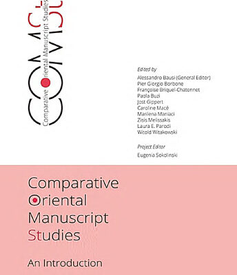خرید و دانلود نسخه کامل کتاب Comparative Oriental Manuscript Studies: An Introduction