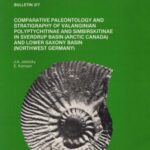 خرید و دانلود نسخه کامل کتاب Comparative paleontology and stratigraphy of Valanginian Polyptychitinae and Simbirskitinae in Sverdrup Basin (Arctic Canada) and Lower Saxony Basin (NW Germany)