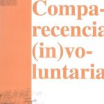 خرید و دانلود نسخه کامل کتاب Comparecencia (in)voluntaria