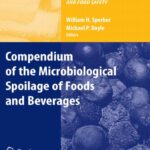 خرید و دانلود نسخه کامل کتاب Compendium of the Microbiological Spoilage of Foods and Beverages