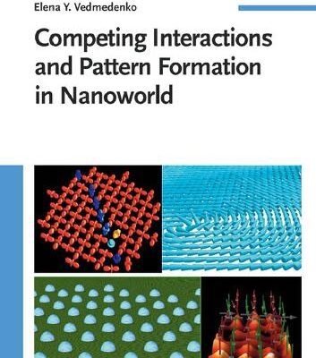 خرید و دانلود نسخه کامل کتاب Competing Interactions and Patterns in Nanoworld