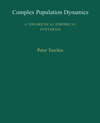 خرید و دانلود نسخه کامل کتاب Complex Population Dynamics: A Theoretical/Empirical Synthesis