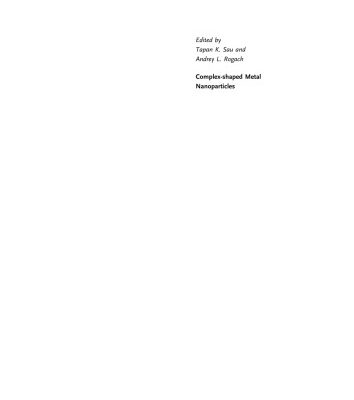 خرید و دانلود نسخه کامل کتاب Complex-Shaped Metal Nanoparticles: Bottom-Up Syntheses and Applications