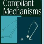 خرید و دانلود نسخه کامل کتاب Compliant Mechanisms