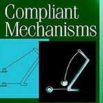 خرید و دانلود نسخه کامل کتاب Compliant Mechanisms