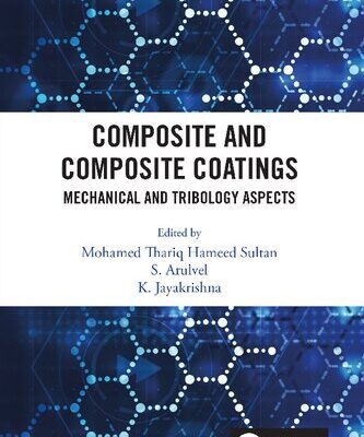 خرید و دانلود نسخه کامل کتاب Composite and Composite Coatings: Mechanical and Tribology Aspects