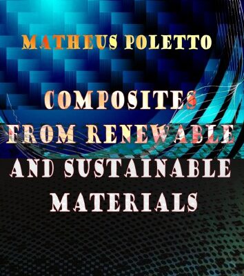 خرید و دانلود نسخه کامل کتاب Composites from Renewable and Sustainable Materials