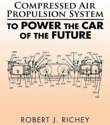 خرید و دانلود نسخه کامل کتاب Compressed Air Propulsion System to Power the Car of the Future
