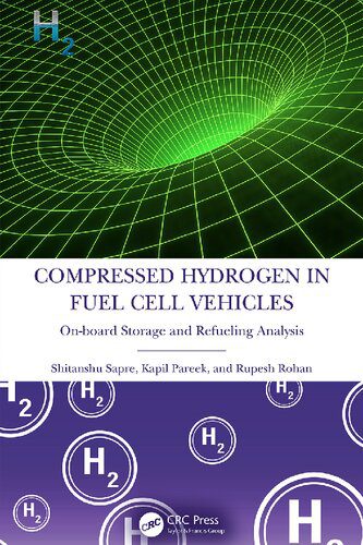 خرید و دانلود نسخه کامل کتاب Compressed Hydrogen in Fuel Cell Vehicles: On-board Storage and Refueling Analysis_68f8dd3e4e07a.jpeg خرید و دانلود نسخه کامل کتاب Compressed Hydrogen in Fuel Cell Vehicles: On-board Storage and Refueling Analysis