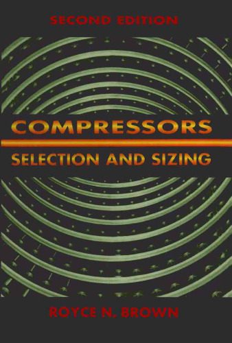 خرید و دانلود نسخه کامل کتاب Compressors: Selection and Sizing_68f81b889d979.jpeg خرید و دانلود نسخه کامل کتاب Compressors: Selection and Sizing