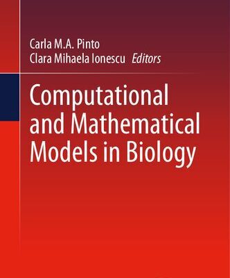 خرید و دانلود نسخه کامل کتاب Computational and Mathematical Models in Biology (Nonlinear Systems and Complexity, 38)