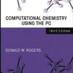 خرید و دانلود نسخه کامل کتاب Computational Chemistry Using the PC