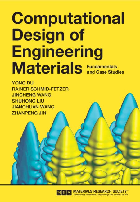 خرید و دانلود نسخه کامل کتاب Computational Design of Engineering Materials: Fundamentals and Case Studies_68f22f499e6c5.jpeg خرید و دانلود نسخه کامل کتاب Computational Design of Engineering Materials: Fundamentals and Case Studies