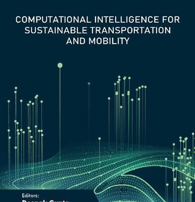 خرید و دانلود نسخه کامل کتاب Computational Intelligence for Sustainable Transportation and Mobility