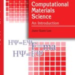 خرید و دانلود نسخه کامل کتاب Computational Materials Science : An Introduction