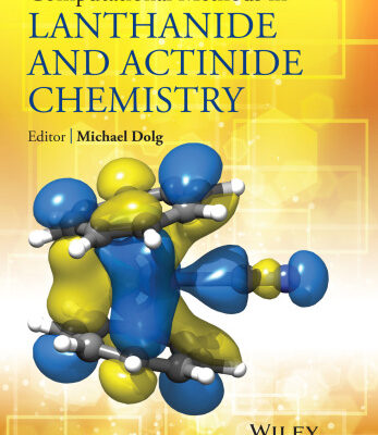 خرید و دانلود نسخه کامل کتاب Computational Methods in Lanthanide and Actinide Chemistry