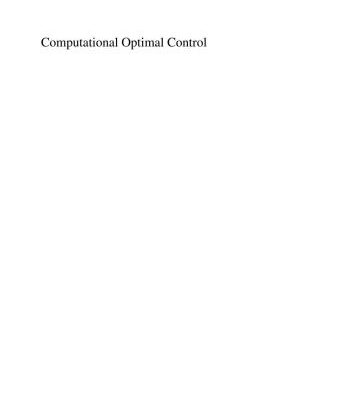 خرید و دانلود نسخه کامل کتاب Computational optimal control : tools and practice