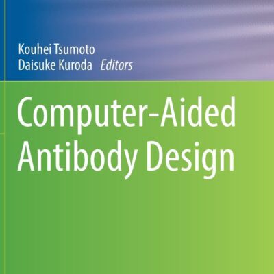 خرید و دانلود نسخه کامل کتاب Computer-Aided Antibody Design
