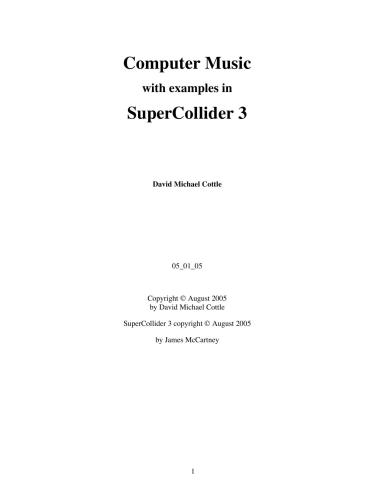 خرید و دانلود نسخه کامل کتاب Computer Music with Examples in SuperCollider 3_68defc15c3352.jpeg خرید و دانلود نسخه کامل کتاب Computer Music with Examples in SuperCollider 3