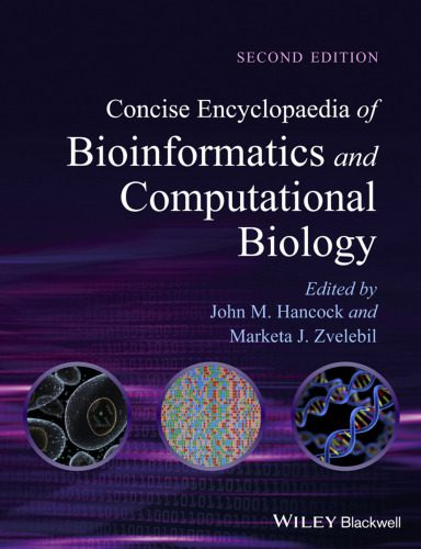 خرید و دانلود نسخه کامل کتاب Concise Encyclopaedia of Bioinformatics and Computational Biology_68e9f215e3eab.jpeg خرید و دانلود نسخه کامل کتاب Concise Encyclopaedia of Bioinformatics and Computational Biology
