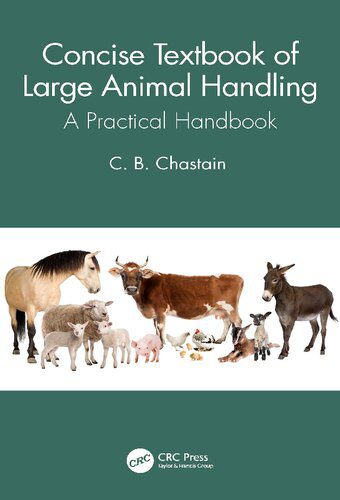 خرید و دانلود نسخه کامل کتاب Concise Textbook of Large Animal Handling: A Practical Handbook_68e9857e1d295.jpeg خرید و دانلود نسخه کامل کتاب Concise Textbook of Large Animal Handling: A Practical Handbook