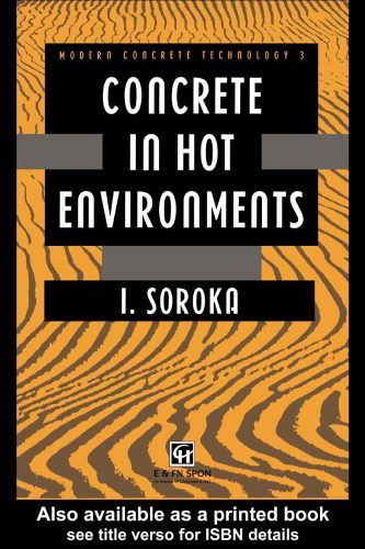 خرید و دانلود نسخه کامل کتاب Concrete in Hot Environments (Modern Concrete Technology)_68f89692330f3.jpeg خرید و دانلود نسخه کامل کتاب Concrete in Hot Environments (Modern Concrete Technology)