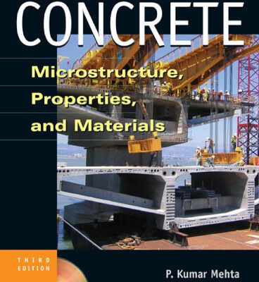 خرید و دانلود نسخه کامل کتاب Concrete: Microstructure, Properties, and Materials