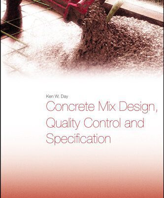 خرید و دانلود نسخه کامل کتاب Concrete Mix Design, Quality Control and Specification