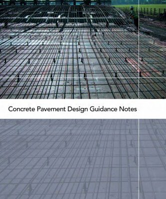 خرید و دانلود نسخه کامل کتاب Concrete Pavement Design Guidance Notes