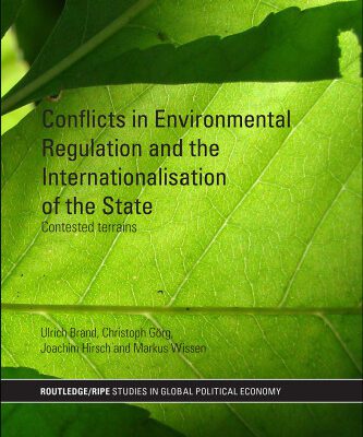 خرید و دانلود نسخه کامل کتاب Conflicts in Global Environmental Regulation and the Internationalisation of the State Contested Terrains
