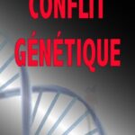 خرید و دانلود نسخه کامل کتاب Conflit Genetique