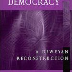 خرید و دانلود نسخه کامل کتاب Confucian Democracy: A Deweyan Reconstruction