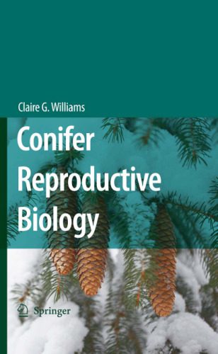 خرید و دانلود نسخه کامل کتاب Conifer Reproductive Biology_68e3f57be9057.jpeg خرید و دانلود نسخه کامل کتاب Conifer Reproductive Biology