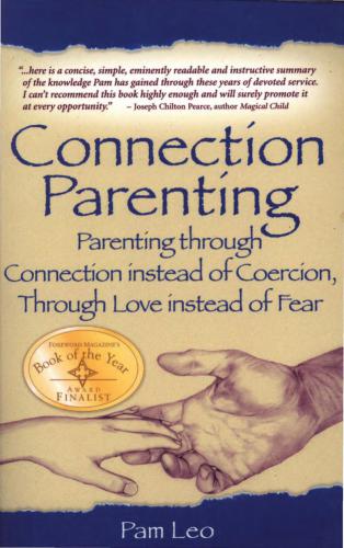 خرید و دانلود نسخه کامل کتاب Connection Parenting: Parenting through Connection, instead of Coercion, through Love instead of fear_68e609517b5c2.jpeg خرید و دانلود نسخه کامل کتاب Connection Parenting: Parenting through Connection, instead of Coercion, through Love instead of fear