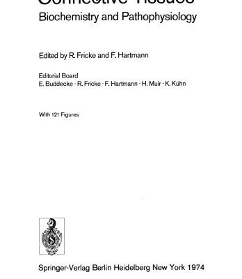 خرید و دانلود نسخه کامل کتاب Connective Tissues: Biochemistry and Pathophysiology