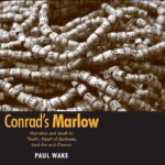 خرید و دانلود نسخه کامل کتاب Conrad’s Marlow: Narrative and death in ‘Youth’, Heart of Darkness, Lord Jim and Chance