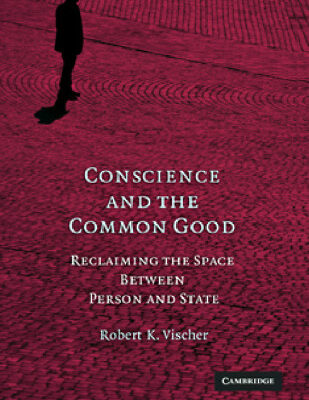 خرید و دانلود نسخه کامل کتاب Conscience and the Common Good: Reclaiming the Space Between Person and State