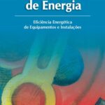 خرید و دانلود نسخه کامل کتاب Conservação de Energia-Eficiencia Energética de equipamentos e Instalações