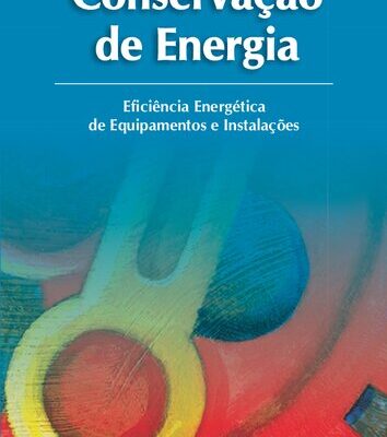 خرید و دانلود نسخه کامل کتاب Conservação de Energia-Eficiencia Energética de equipamentos e Instalações
