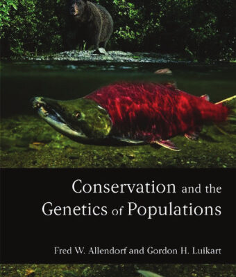 خرید و دانلود نسخه کامل کتاب Conservation and the Genetics of Populations
