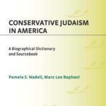 خرید و دانلود نسخه کامل کتاب Conservative Judaism in America: A Biographical Dictionary and Sourcebook (Jewish Denominations in America)