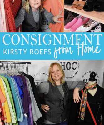 خرید و دانلود نسخه کامل کتاب Consignment from Home: A Step-by-Step Guide Written from Two Decades in the Retail Trenches